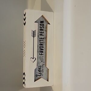 You Are My Most Favorite Person Decor